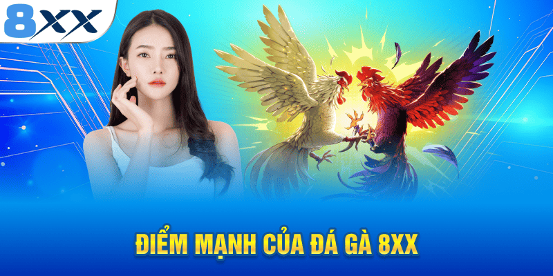 Điểm mạnh của sảnh